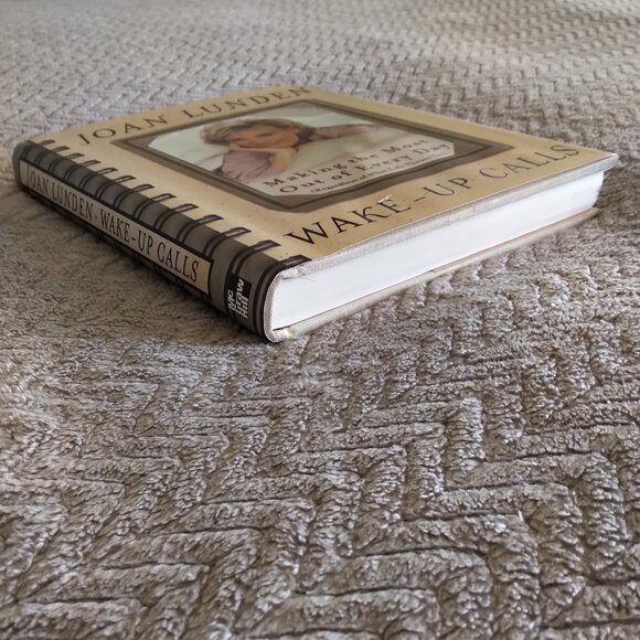 Wake-Up Calls Book By Joan Lunden - Picture 3 of 16